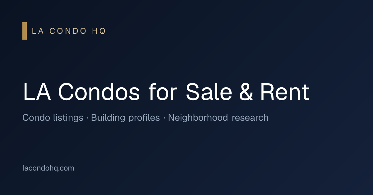 New Downtown LA Condo Listings & Price Drops | LA Condo HQ